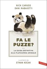 Fa le puzze? La guida definitiva alla flatulenza animale