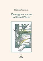 Paesaggio e natura in Silvio D'Arzo