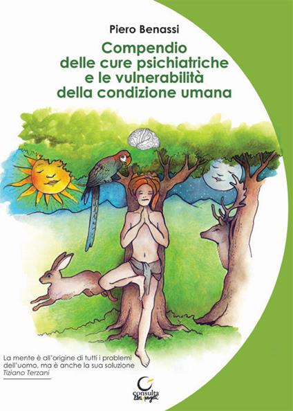 Compendio delle cure psichiatriche e le vulnerabilità della condizione umana - Piero Benassi - copertina