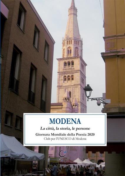 Modena. La città, la storia, le persone - copertina