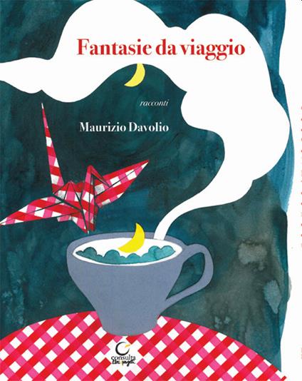 Fantasie da viaggio - Maurizio Davolio - copertina