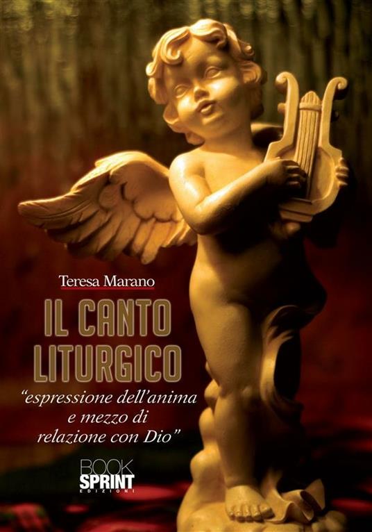 Il canto liturgico - Teresa Marano - ebook