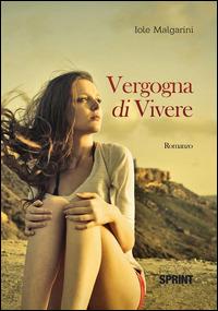 Vergogna di vivere - Iole Malgarini - ebook