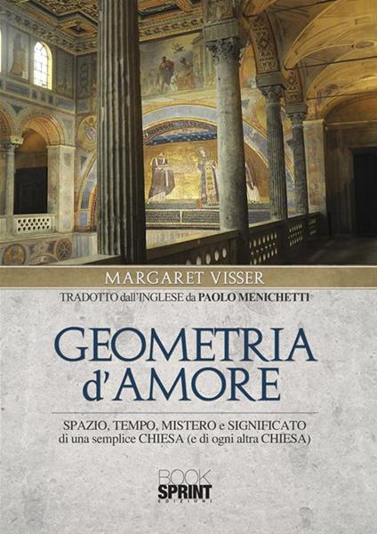 Geometria d'amore - Margaret Visser - ebook
