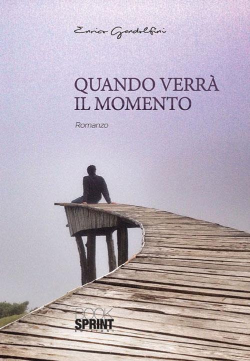 Quando verrà il momento - Enrico Gandolfini - copertina