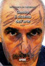 Dentro il sistema dell'arte