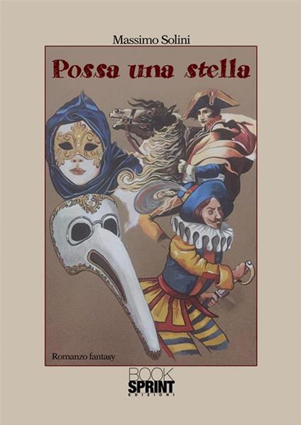 Possa una stella - Massimo Solini - ebook