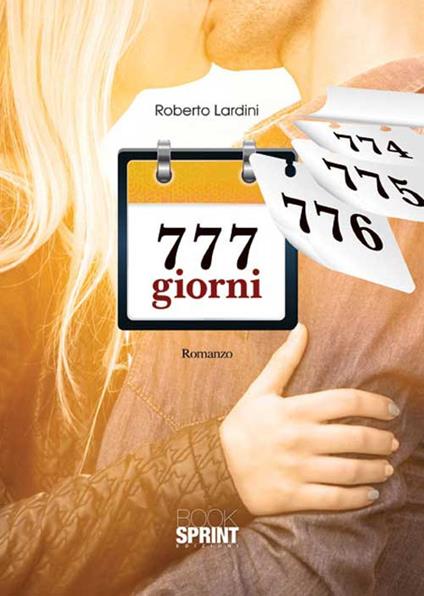 777 giorni - Roberto Lardini - copertina