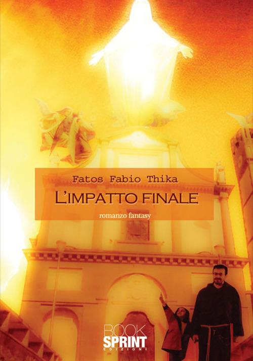 L'impatto finale - Fabio Thika Fatos - copertina