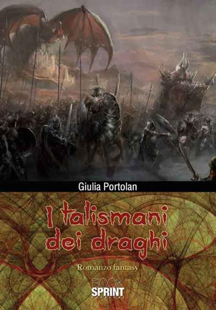I talismani dei draghi - Giulia Portolan - copertina