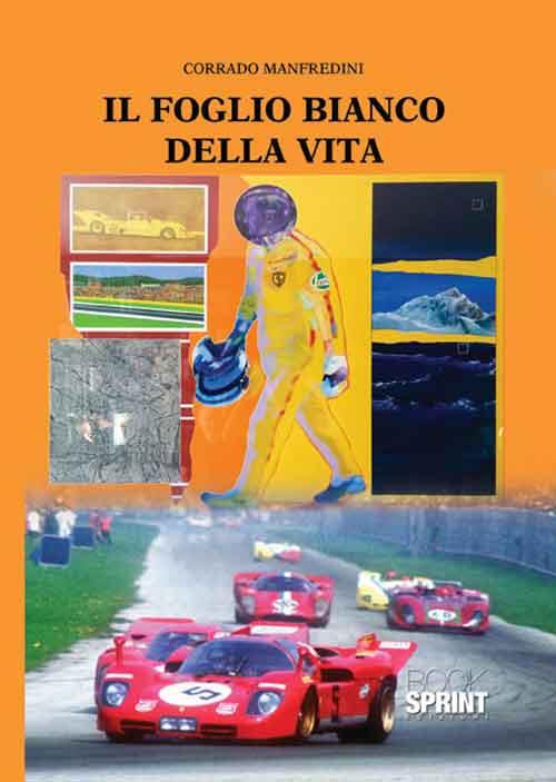 Il foglio bianco della vita - Corrado Manfredini - copertina