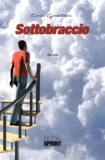 Sottobraccio - Enrico Gandolfini - ebook