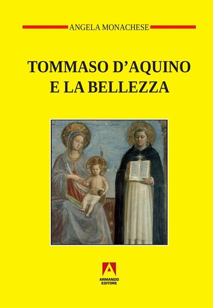 Tommaso D'Aquino e la bellezza - Angela Monachese - copertina