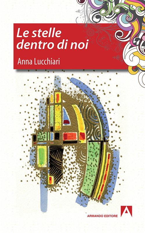 Le stelle dentro di noi - Anna Lucchiari - copertina