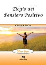 Elogio del pensiero positivo