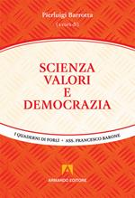 Scienza, valori e democrazia