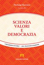 Scienza, valori e democrazia