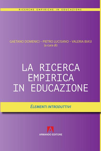 La ricerca empirica in educazione. Elementi introduttivi - copertina