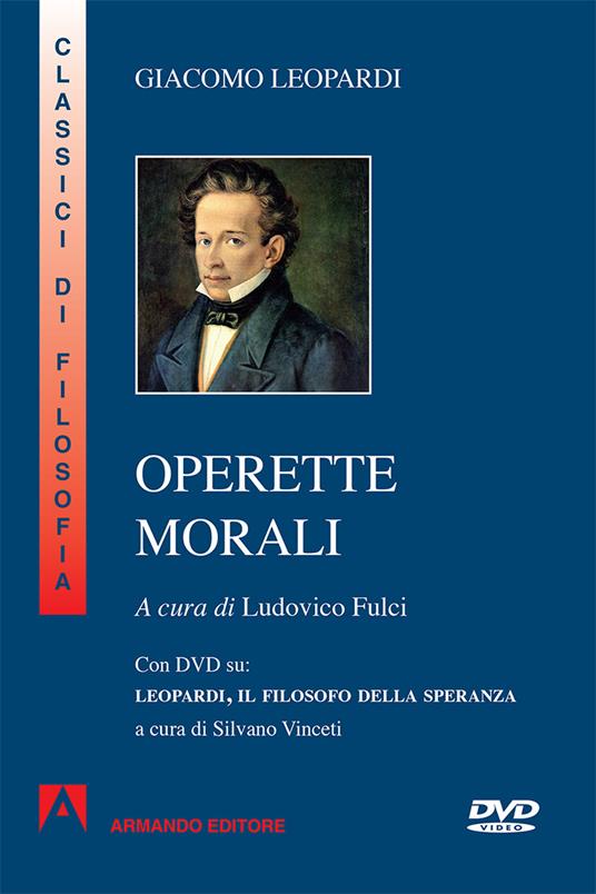 Operette morali. Con DVD video - Giacomo Leopardi - copertina