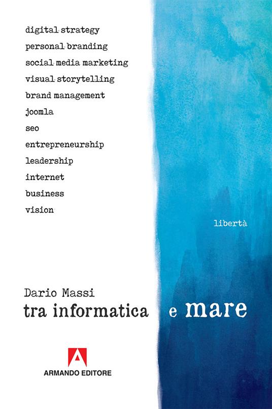 Tra informatica e mare - Dario Massi - copertina