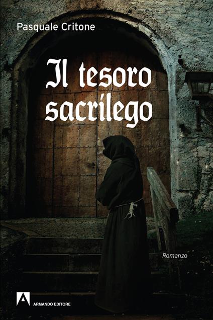 Il tesoro sacrilego - Pasquale Critone - copertina