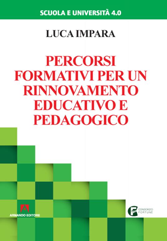 Percorsi formativi per un rinnovamento educativo e pedagogico - Luca Impara - copertina