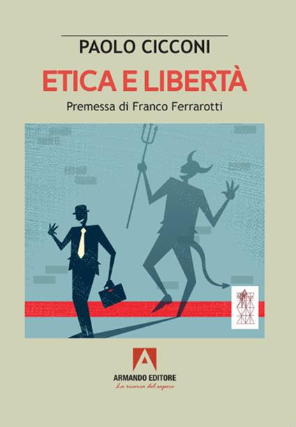 Etica e libertà - Paolo Cicconi - copertina