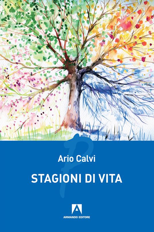 Stagioni di vita - Ario Calvi - ebook