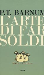 L'arte di far soldi