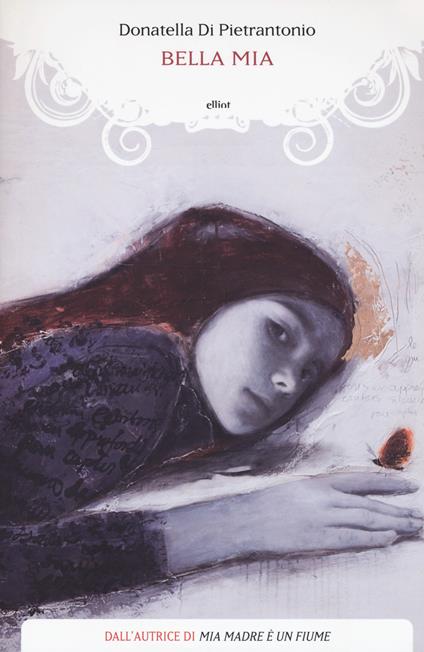 Bella mia - Donatella Di Pietrantonio - copertina