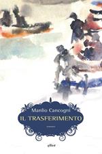 Il trasferimento