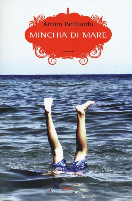 Minchia di mare - Arturo Belluardo - copertina