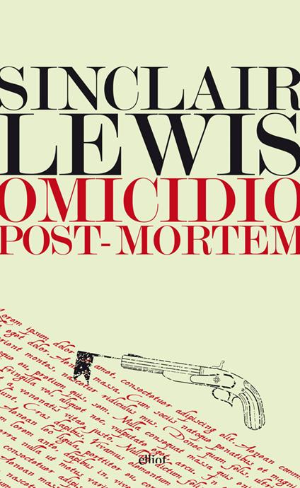 Omicidio post-mortem - Sinclair Lewis,Bruno Oddera - ebook