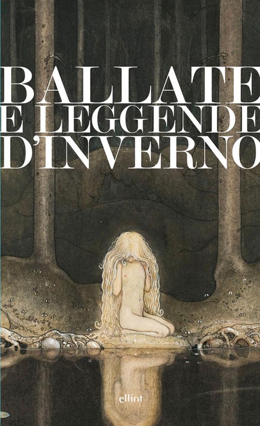 Ballate e leggende d'inverno - Ilaria Mascia - ebook