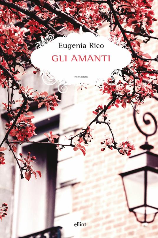 Gli amanti - Eugenia Rico,Pierpaolo Marchetti - ebook