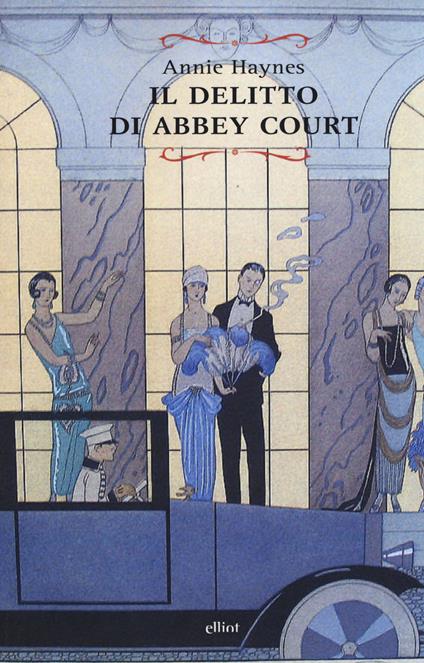 Il delitto di Abbey Court - Annie Haynes - copertina