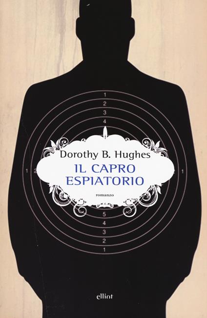 Il capro espiatorio - Dorothy B. Hughes - copertina