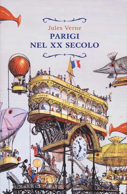 Parigi nel XX secolo - Jules Verne - copertina