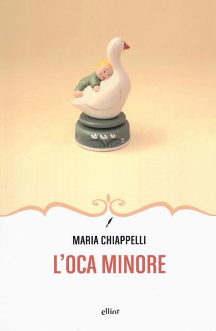 L'oca minore - Maria Chiappelli - copertina