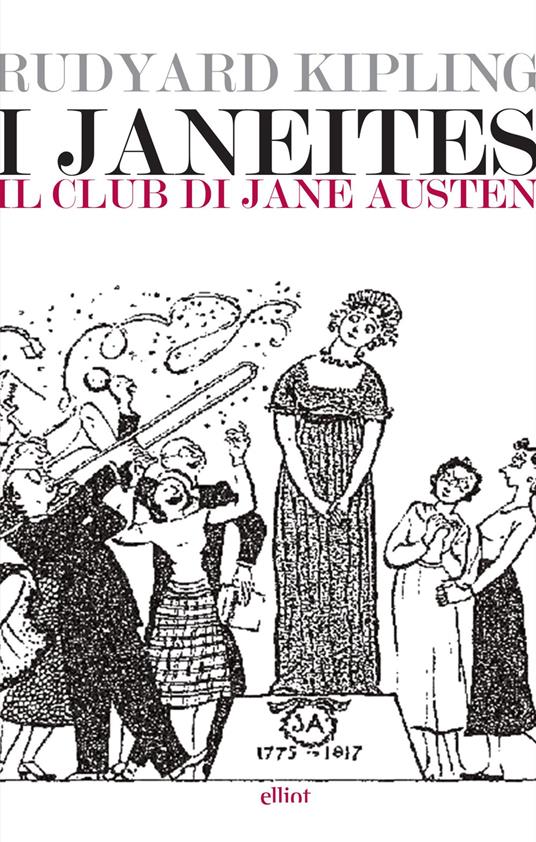 I Janeiters. Il club di Jane Austen - Rudyard Kipling - copertina