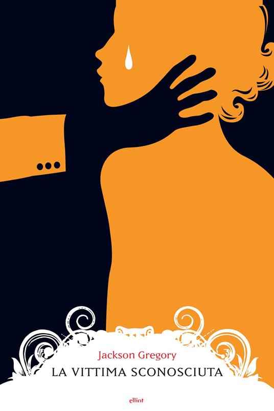 La vittima sconosciuta - Jackson Gregory - copertina