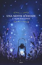 Una notte d'estate e altri racconti