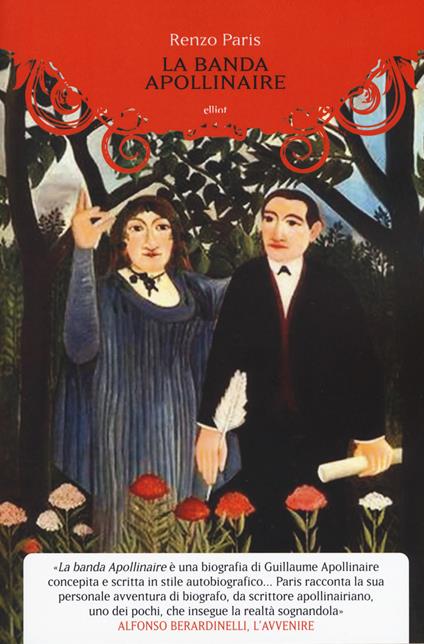 La banda Apollinaire - Renzo Paris - copertina