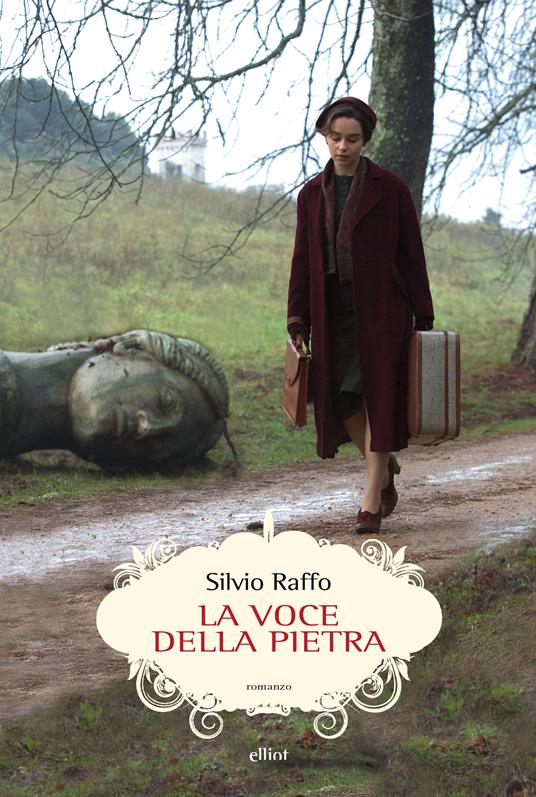 La voce della pietra - Silvio Raffo - ebook