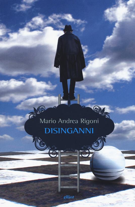 Disinganni - Mario Andrea Rigoni - copertina