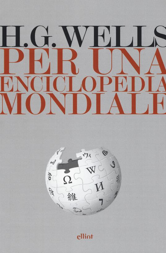 Per una enciclopedia mondiale - Herbert George Wells - copertina