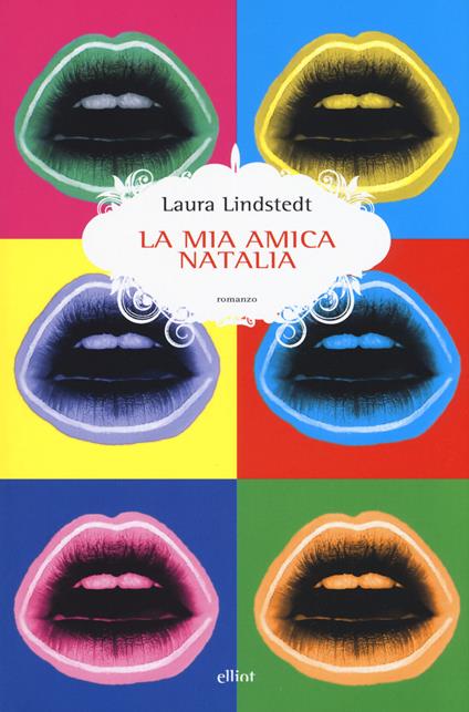La mia amica Natalia - Laura Lindstedt - copertina