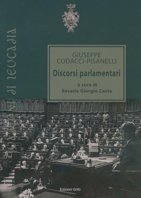 Giuseppe Codacci-Pisanelli. Discorsi parlamentari - copertina