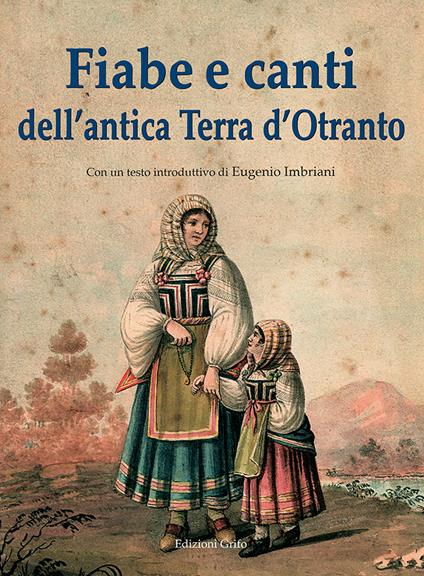 Fiabe e canti dell'antica Terra d'Otranto - copertina