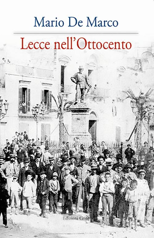 Lecce nell'Ottocento - Mario De Marco - copertina